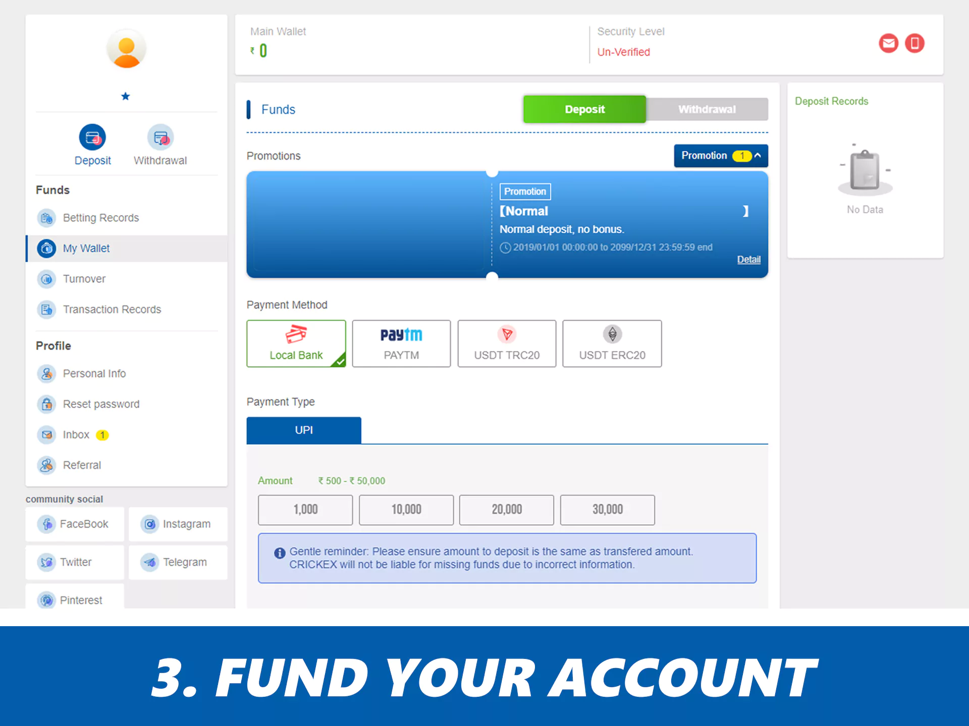 Make first deposit for start betting at Crickex.