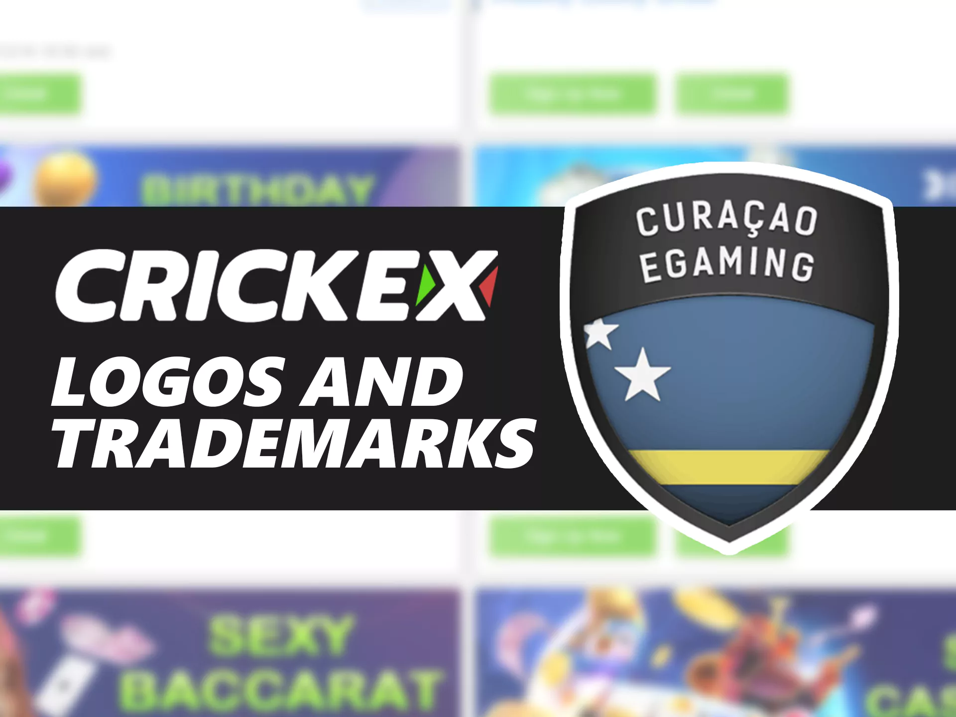 Crickex ट्रेडमार्क और लोगो का उपयोग करता है।